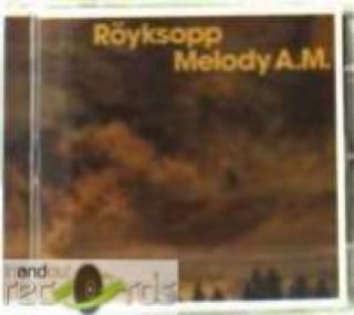 Melody A.M. - Royksopp (CD) music collectible [Barcode 5028589014824] - Main Image 1