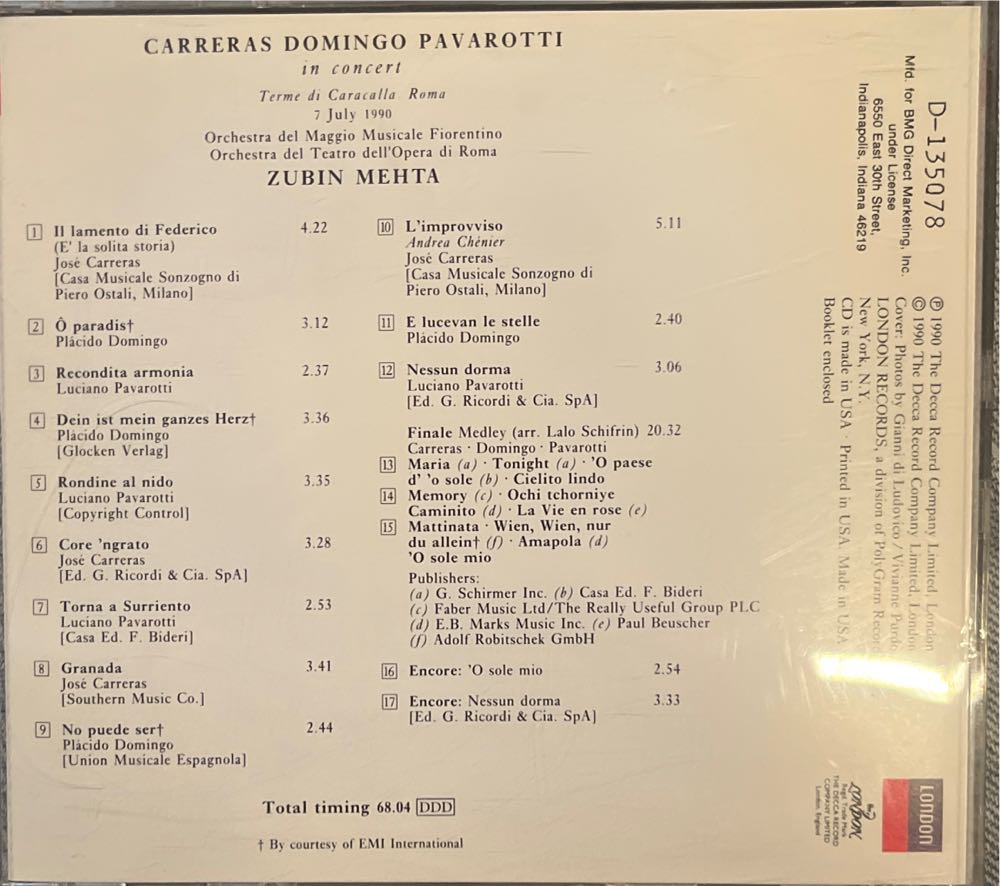 Carreras Domingo Pavarotti In Concert - Carreras, José; Pavarotti, Luciano; Domingo, Placido; Mehta, Zubin; Orchestra del Maggio Musicale Fiorentino; Orchestra del Teatro dell’Opera di Roma (CD - 68) music collectible [Barcode 02083142342] - Main Image 2
