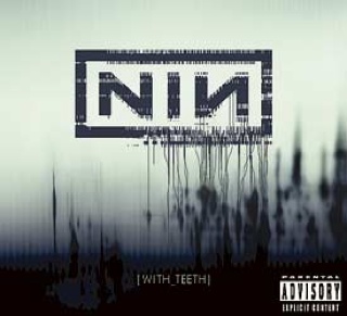 With Teeth - Nine Inch Nails (CD) music collectible [Barcode 602498814390] - Main Image 1