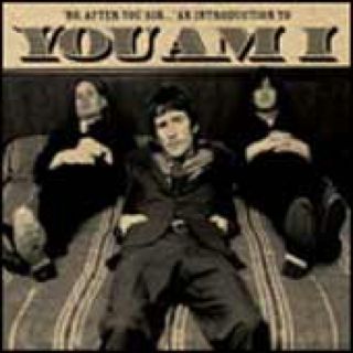 No, After You Sir...” An Introduction To - You Am I (CD) music collectible [Barcode 5050294142622] - Main Image 1