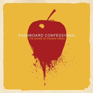 The Shade Of Poison Trees - Dashboard Confessional (CD) music collectible [Barcode 5060100663494] - Main Image 1