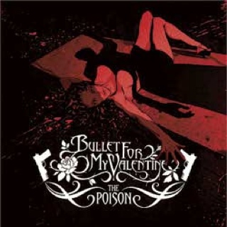 The Poison - Bullet For My Valentine (CD) music collectible [Barcode 828767343624] - Main Image 1