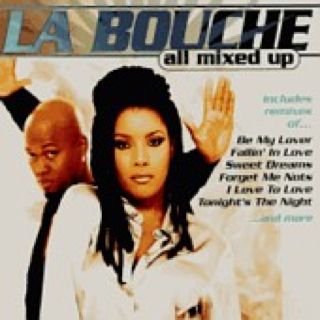 All Mixed Up - La Bouche (CD) music collectible [Barcode 078636745121] - Main Image 1