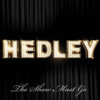 The Show Must Go - Hedley (CD) music collectible [Barcode 0252718640] - Main Image 1