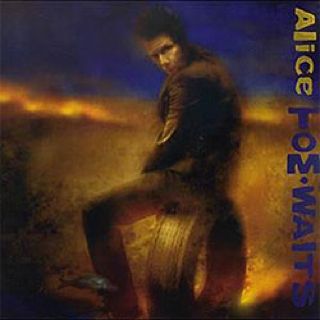 Alice - Tom Waits (CD) music collectible [Barcode 8714092663228] - Main Image 1