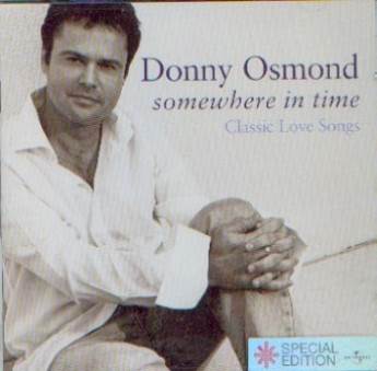Somewhere In Time - Donny Osmond (CD) music collectible - Main Image 1