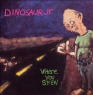 Where You Been - Dinosaur Jr. (CD) music collectible [Barcode 0081227340025] - Main Image 1