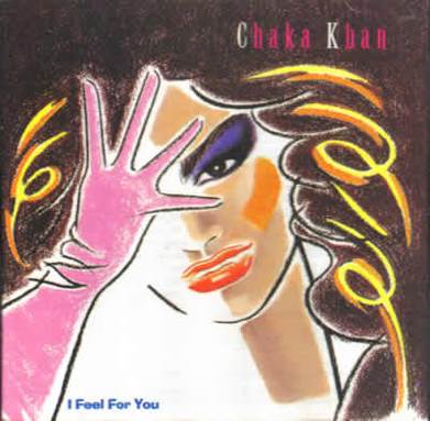 I Feel For You - Khan, Chaka (12” - 47) music collectible [Barcode 075992516211] - Main Image 1