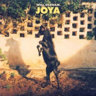 Joya - Oldham, Will (12”) music collectible [Barcode 5034202103929] - Main Image 1