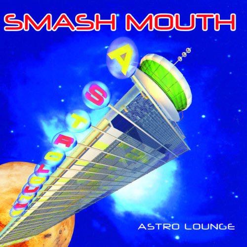 Astro Lounge - Smash Mouth (CD) music collectible - Main Image 2