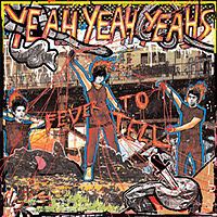 Fever To Tell - Yeah Yeah Yeahs (CD) music collectible - Main Image 1