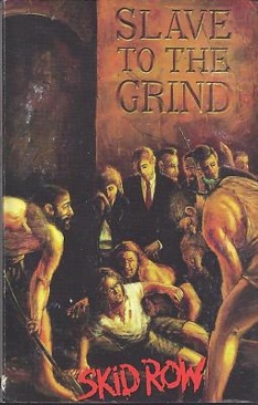 Slave To The Grind - Skid Row (Cassette - 49) music collectible [Barcode 075678224249] - Main Image 1