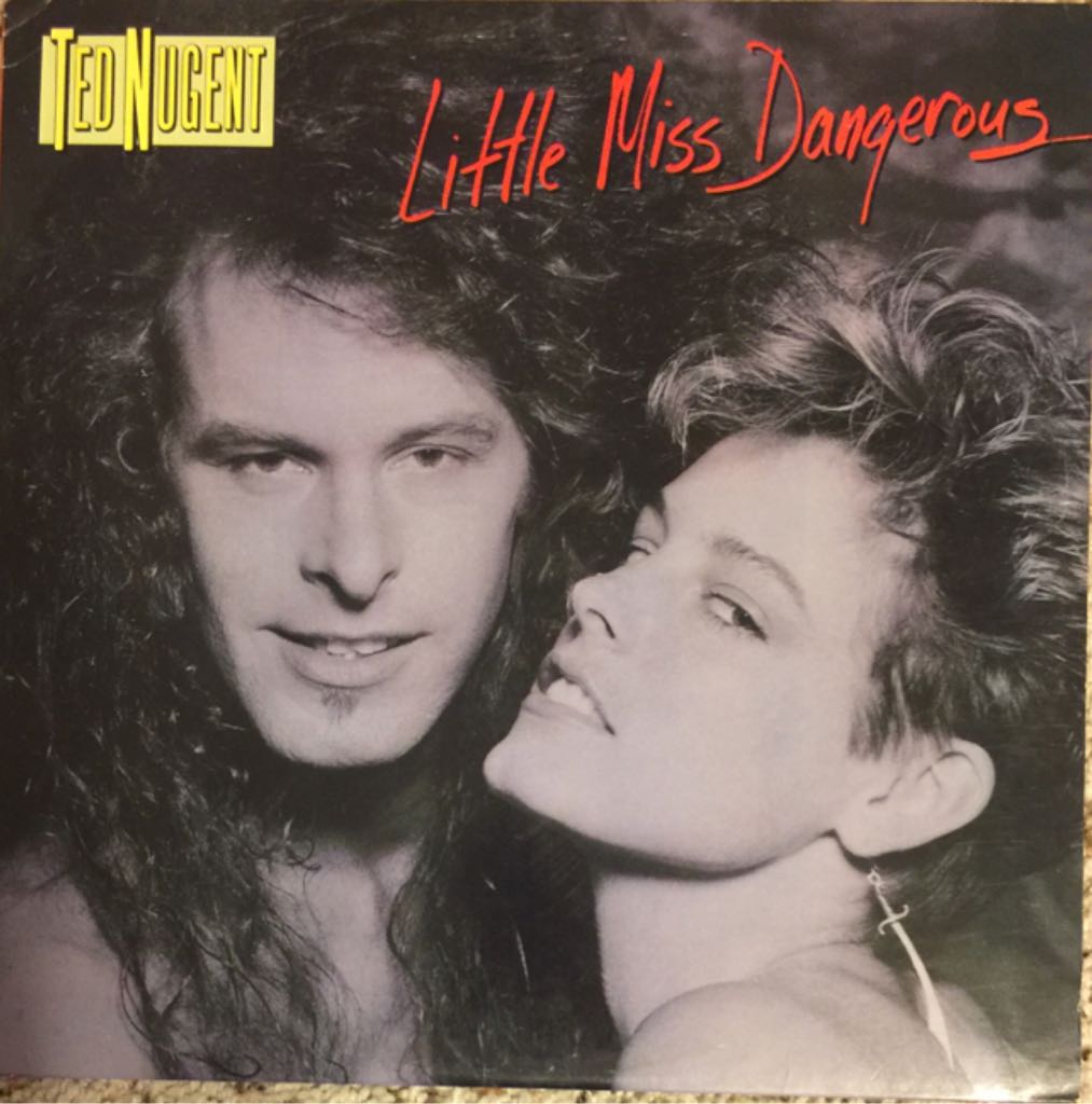 Little Miss Dangerous - Nugent, Ted (12” - 39) music collectible [Barcode 075678163210] - Main Image 1