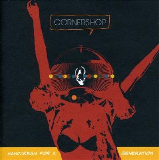 Handcream For A Generation - Cornershop (CD) music collectible [Barcode 614027111528] - Main Image 1