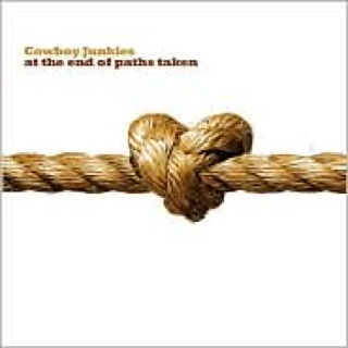 At The End Of Paths Taken - Cowboy Junkies (CD) music collectible [Barcode 601143109720] - Main Image 1