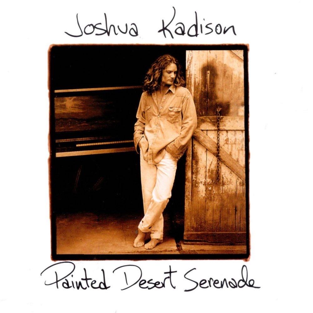 Painted Desert Serenade - Joshua Kadison (CD - 37) music collectible [Barcode 077778092025] - Main Image 3