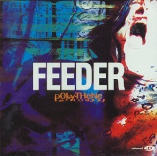 Polythene - Feeder (CD - 0) music collectible [Barcode 5027529002020] - Main Image 1