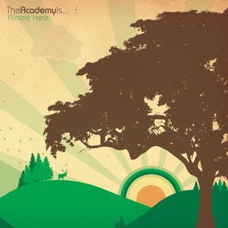 Almost Here - Academy Is..., The (CD) music collectible [Barcode 9325583042430] - Main Image 1