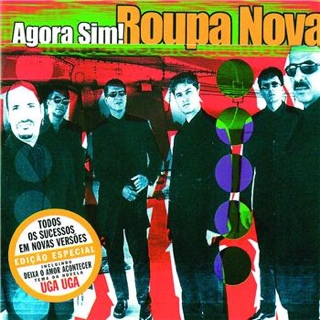 Agora Sim - Roupa Nova (CD) music collectible [Barcode 731454607124] - Main Image 1