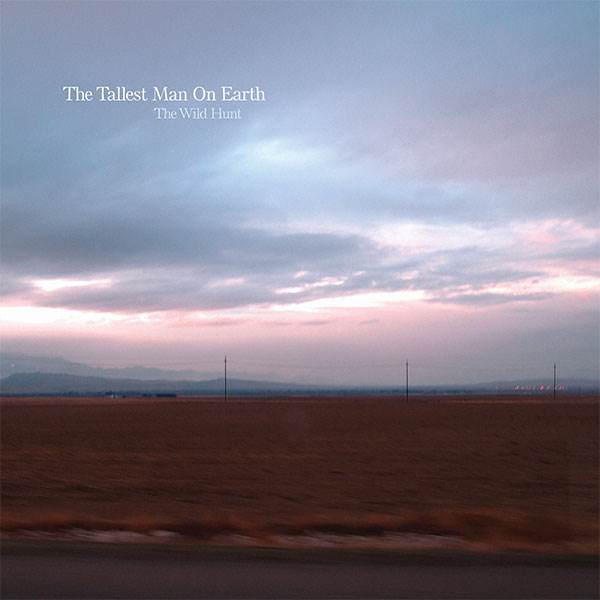 The Wild Hunt - The Tallest Man On Earth music collectible - Main Image 1