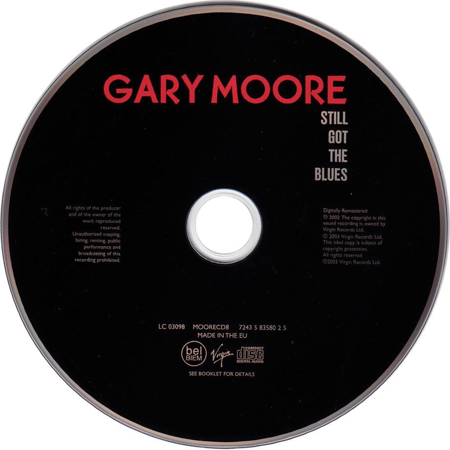Still Got The Blues (1990) - Gary Moore (CD - 53) music collectible [Barcode 5012981261221] - Main Image 4