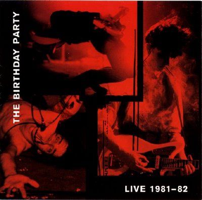 Live 1981-82 - Birthday Party, The (12”) music collectible - Main Image 1