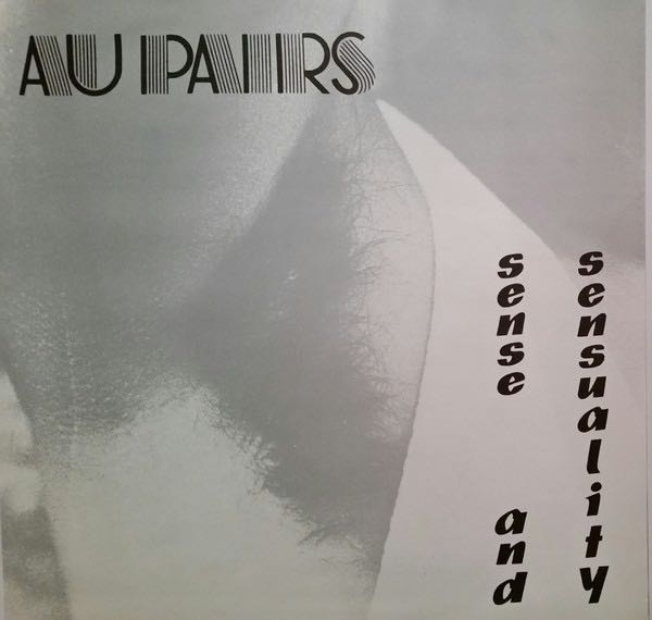 Sense And Sensuality - Au Pairs (12”) music collectible - Main Image 3