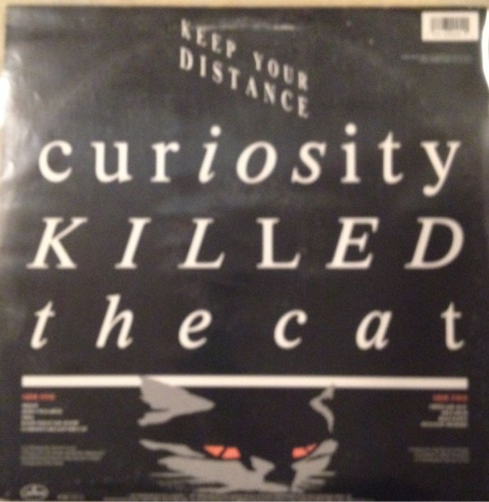 Keep Your Distance - Curiosity Killed The Cat (12”) music collectible [Barcode 042283202511] - Main Image 2