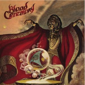 Blood Ceremony - Blood Ceremony (CD) music collectible [Barcode 803341233980] - Main Image 1