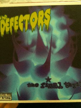 The Final Thrill - Defectors, The (CD) music collectible [Barcode 5709498204291] - Main Image 1