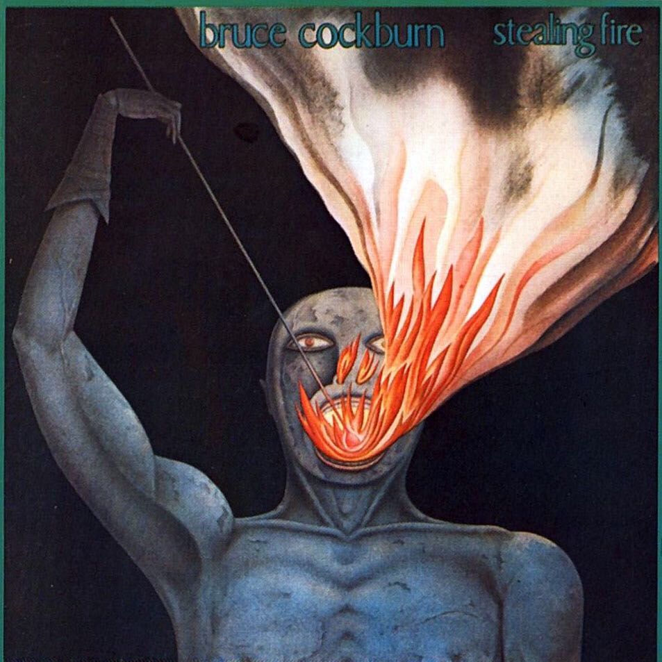 Stealing Fire - Bruce Cockburn (CD) music collectible - Main Image 1