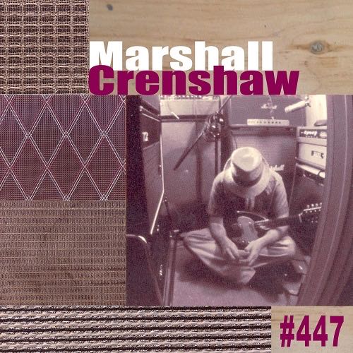 #447 - Marshall Crenshaw (CD) music collectible [Barcode 793018284424] - Main Image 2