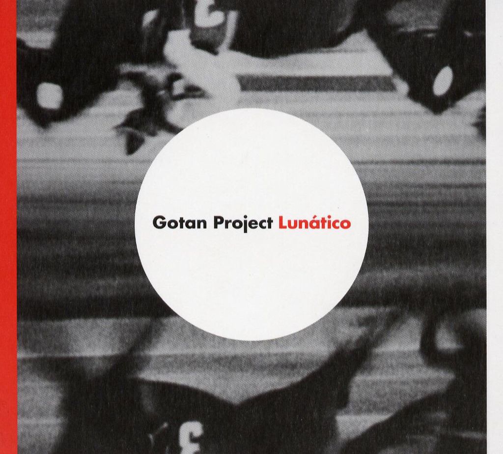 Lunatico - Gotan Project (12”) music collectible [Barcode 634904019518] - Main Image 1