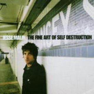 The Fine Art of Self Destruction - Malin, Jesse (CD) music collectible [Barcode 5016958050726] - Main Image 1