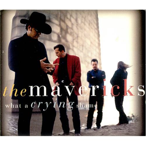 What A Crying Shame - Mavericks, The (CD - 40) music collectible [Barcode 008811096120] - Main Image 3