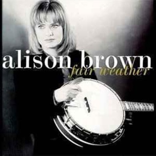 Fair Weather - BrownAlison - Alison Brown (CD) music collectible [Barcode 766397429229] - Main Image 1