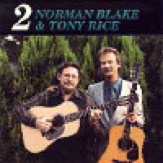Norman Blake and Tony Rice 2 - Blake. Rice (CD) music collectible [Barcode 011661026629] - Main Image 1