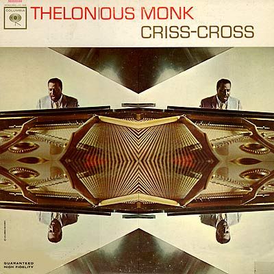 Criss-Cross - Thelonious Monk (12”) music collectible - Main Image 1