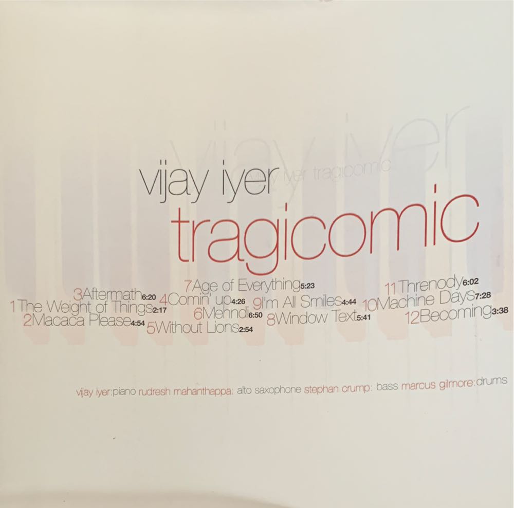 Tragicomic - Iyer, Vijay (CD) music collectible [Barcode 016728118620] - Main Image 2