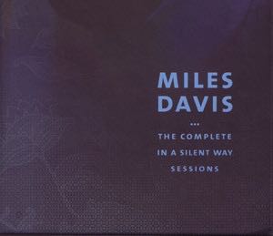 The Complete In A Silent Way Sessions - Davis, Miles (CD) music collectible - Main Image 2