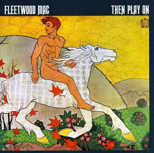 Then Play On - Fleetwood Mac (CD) music collectible - Main Image 1