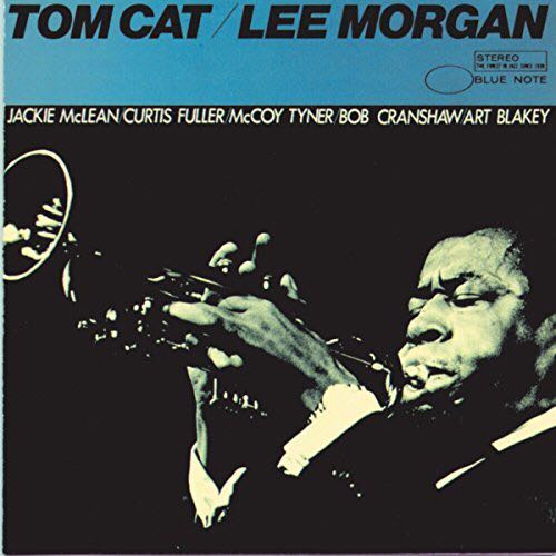 Tom Cat - Morgan, Lee (CD - 41) music collectible [Barcode 077778444626] - Main Image 1