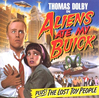 Aliens Ate My Buick - Dolby, Thomas (12”) music collectible [Barcode 077774807517] - Main Image 1