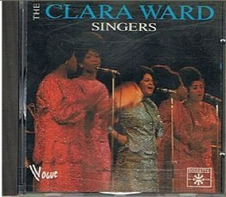 The Clara Ward Singers - The Clara Ward Singers (CD) music collectible [Barcode 3072666001674] - Main Image 1