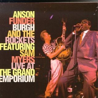 Live At The Grand Emporium - Funderburgh, Anson (CD) music collectible [Barcode 1166166112] - Main Image 1