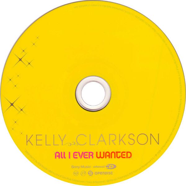 All I Ever Wanted - Clarkson, Kelly (CD - 51) music collectible [Barcode 886974767725] - Main Image 4