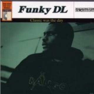 Classic was the day - Funky DL (CD) music collectible [Barcode 4511552800025] - Main Image 1