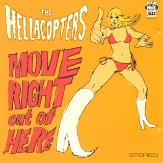 Right Out Of Here - Hellacopters music collectible [Barcode 5550660000230] - Main Image 1