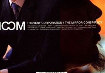 The Mirror Conspiracy - Thievery Corporation (CD-R) music collectible [Barcode 795103003323] - Main Image 2