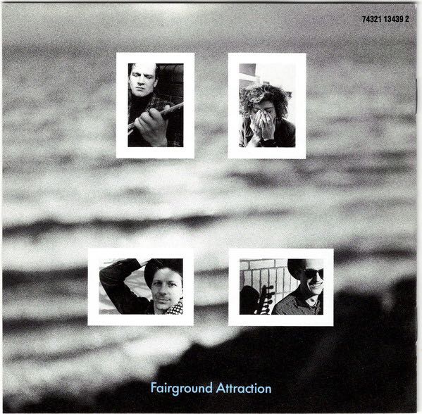 The First Of A Million Kisses - Fairground Attraction (CD - 48) music collectible [Barcode 743211343923] - Main Image 3